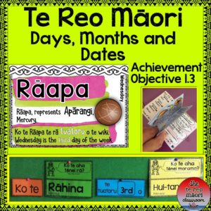 Te Reo Māori - Days, Months and Dates