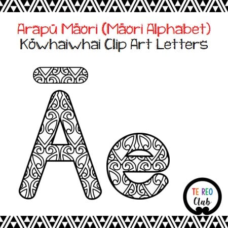 KÅwhaiwhai Clip Art Letters The Te Reo Maori Classroom